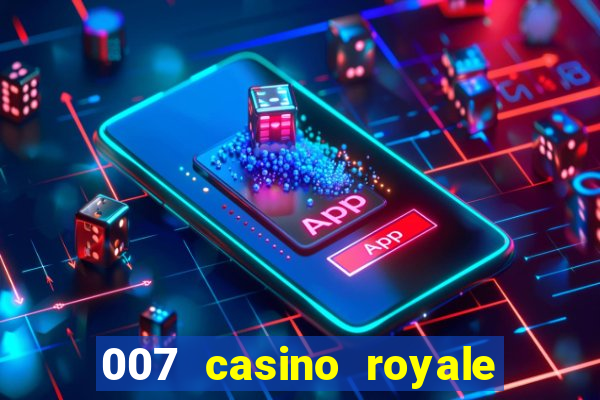 007 casino royale filme dublado torrent mp4